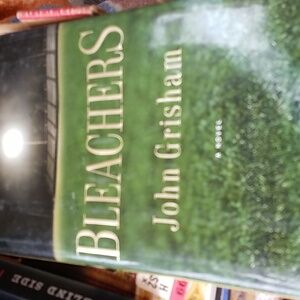 Bleachers - John Grisham - BEV'S BOOKS